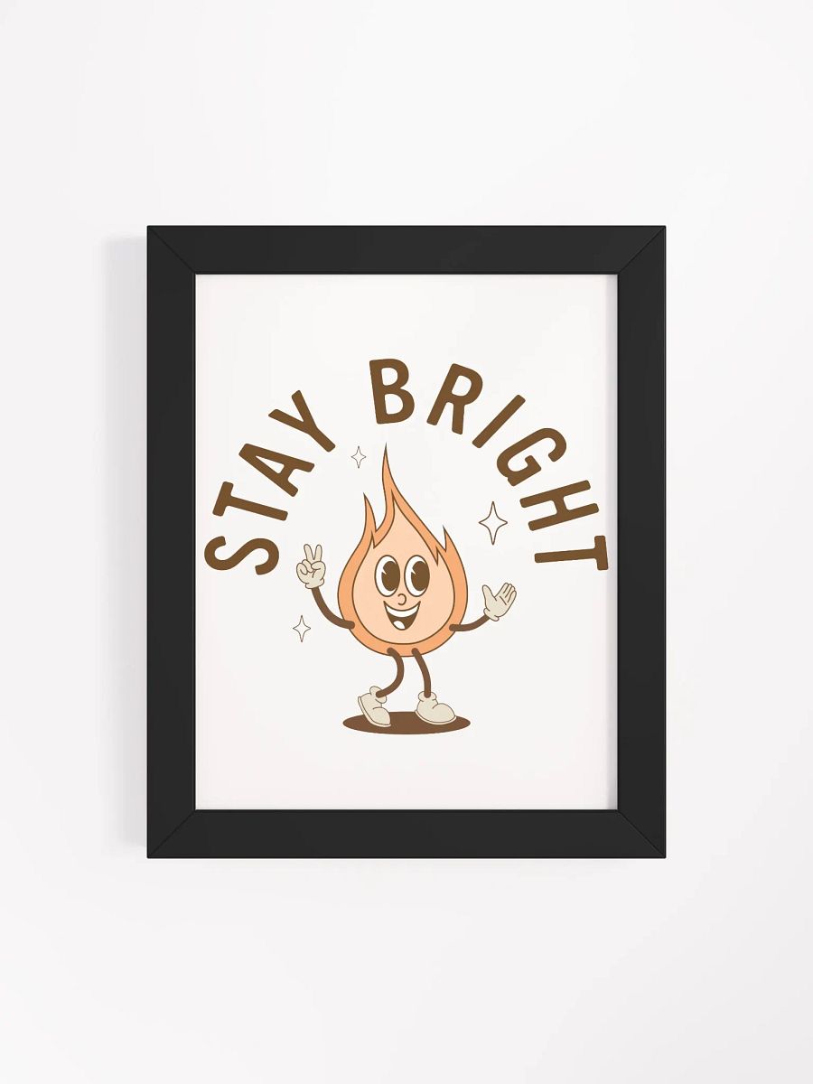 STAY BRIGHT Sign Poster product image (19)