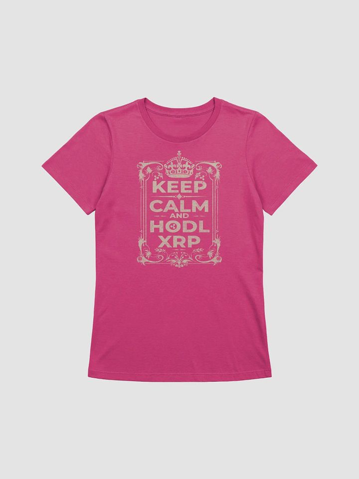 Keep Calm and HODL XRP - Women's Exclusive T-Shirt product image (1)