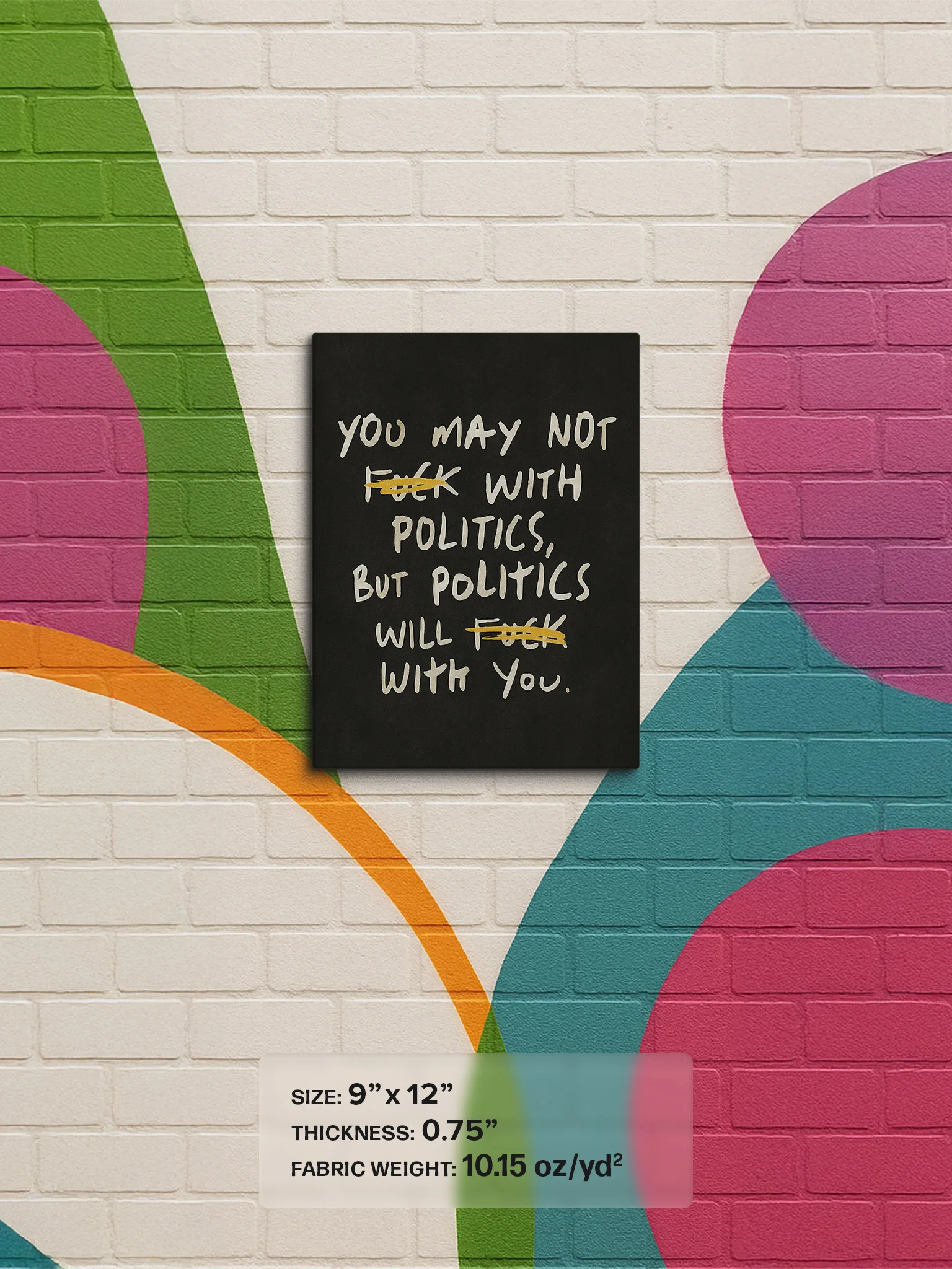 F*ck With Politics - Canvas product image (3)