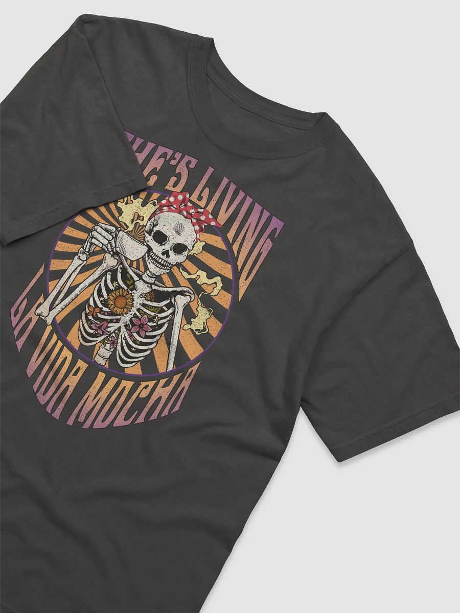She's Living La Vida Mocha Skeleton Drinking Coffee T-Shirt | Funny Fall and Halloween Skeleton Design for Coffee Lovers product image (25)