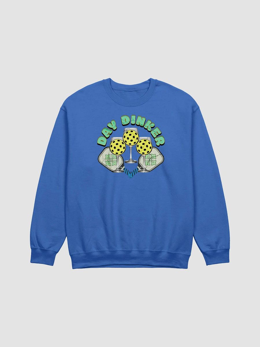 Day Dinker Pickleball Wine Drink Sweatshirt product image (17)