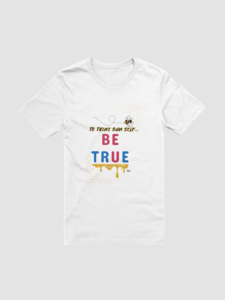 Bee True T-Shirt product image (1)