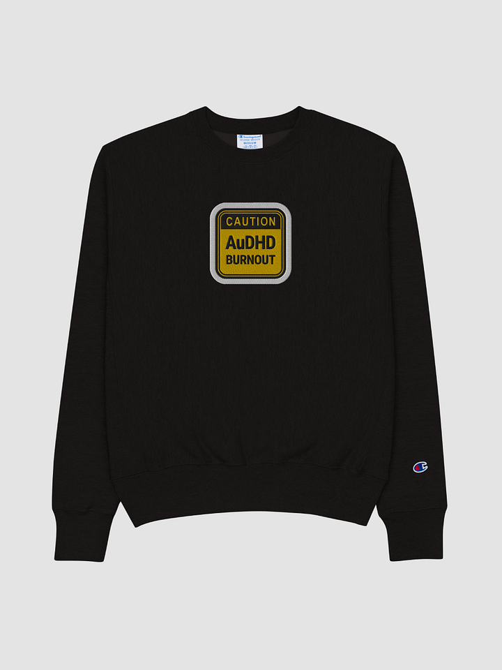 CAUTION: AuDHD BURNOUT (bubble design) embroidered Champion Crewneck Sweatshirt product image (1)