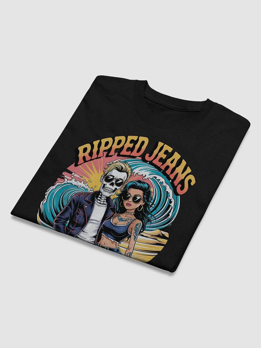 'Ripped Jeans Dead Dreams' T-Shirt product image (43)