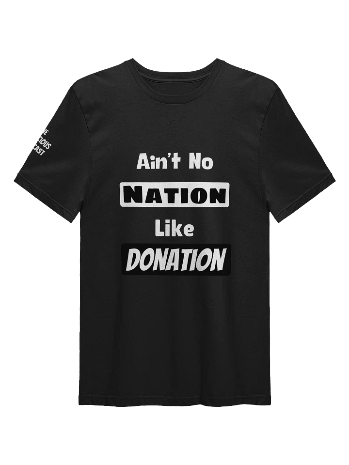 No Nation Donation Supersoft T-Shirt product image (1)