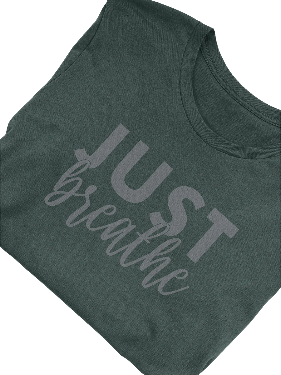 Just Breathe Unisex T-Shirt product image (2)