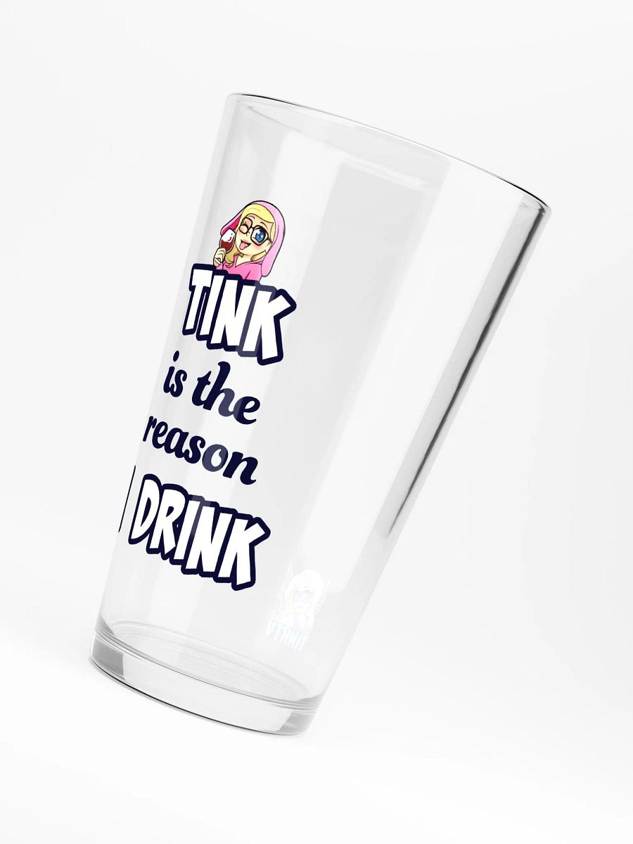 Tink is the Reason I Drink product image (6)
