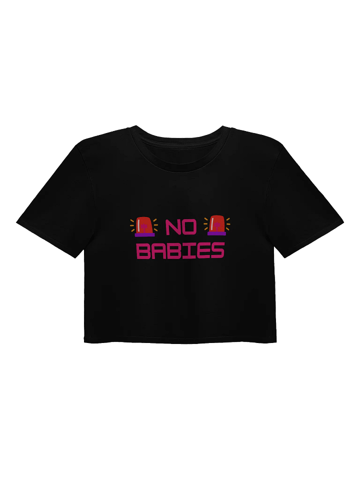 NO BABIES BABY TEE product image (5)