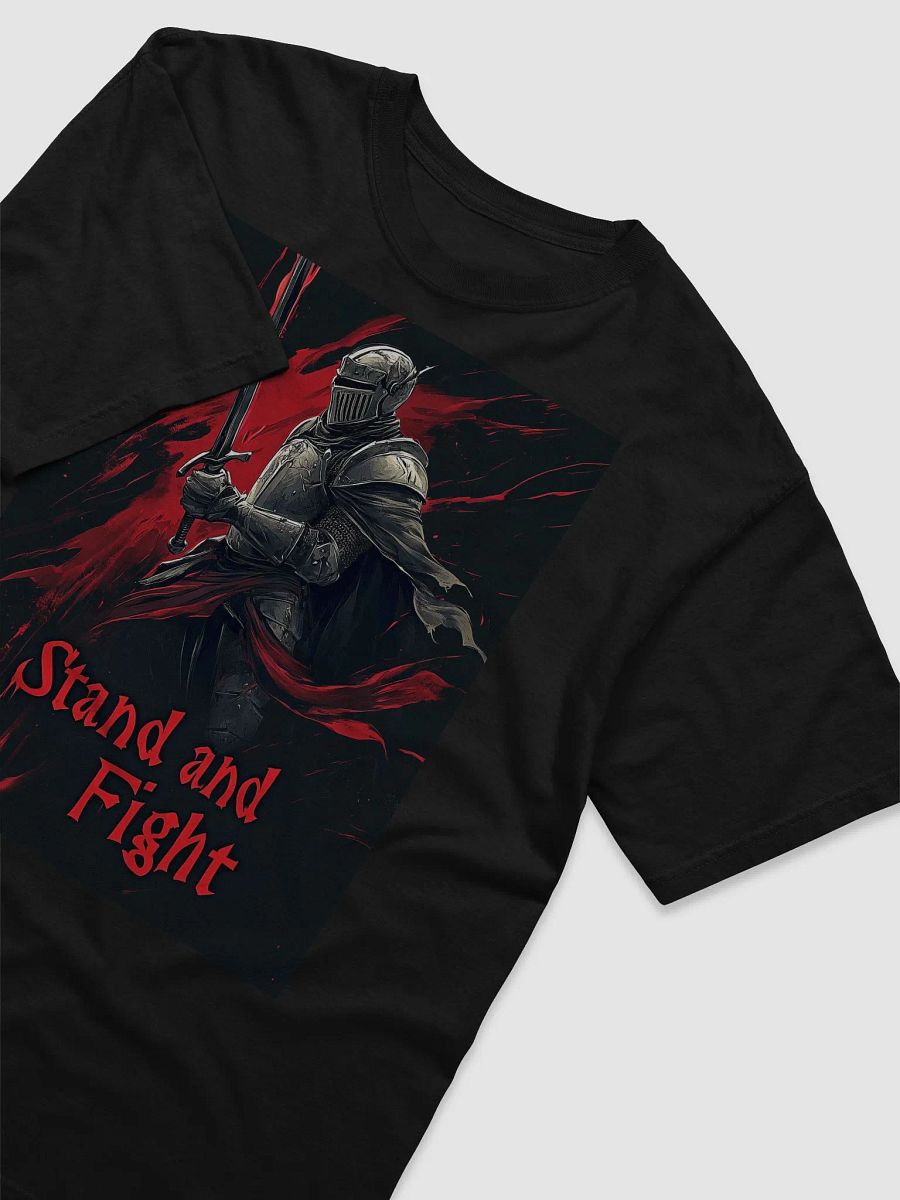 Knight's Stand and Fight T-Shirt product image (3)