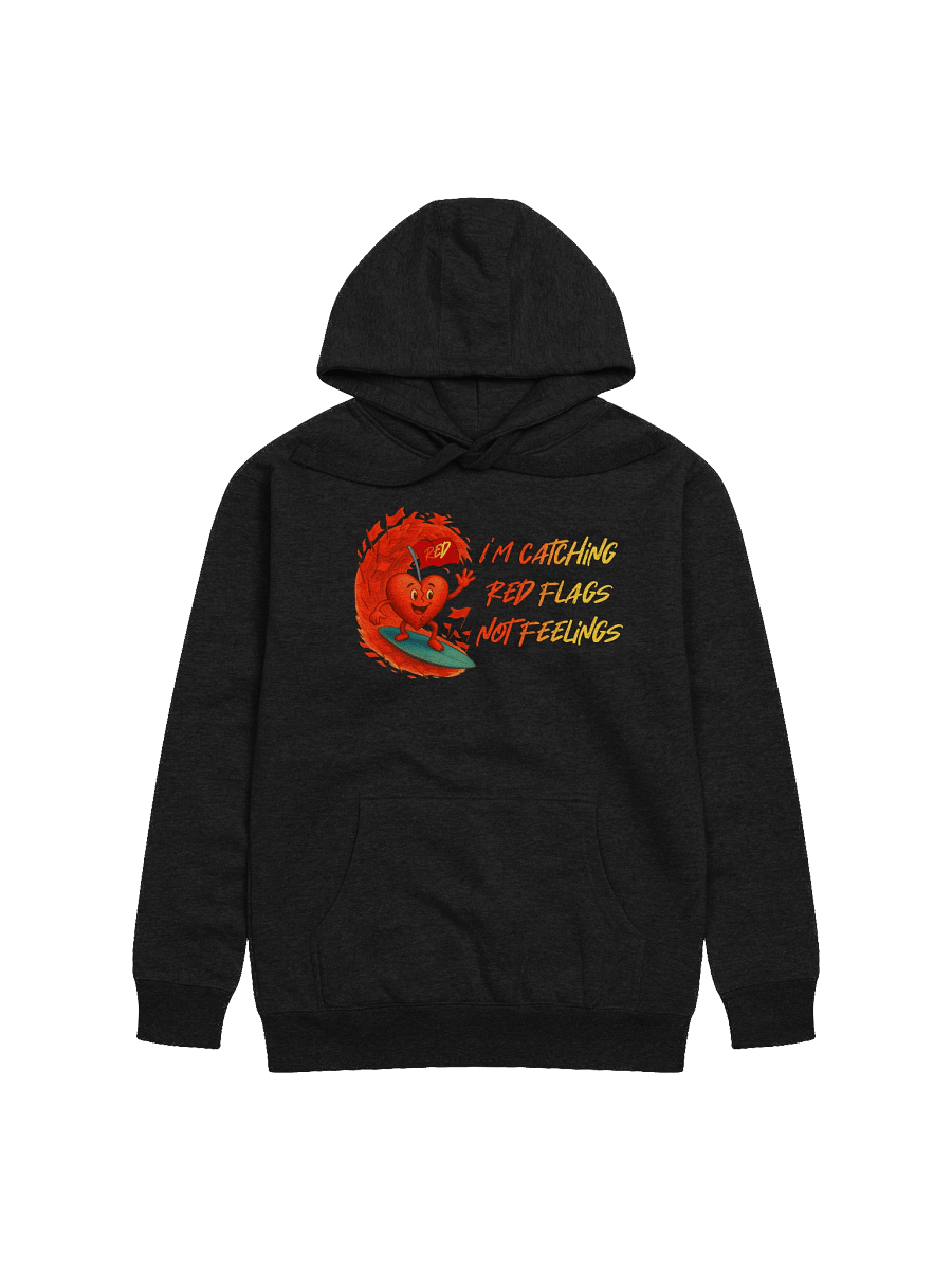 I'm catching red flags not feelings product image (6)