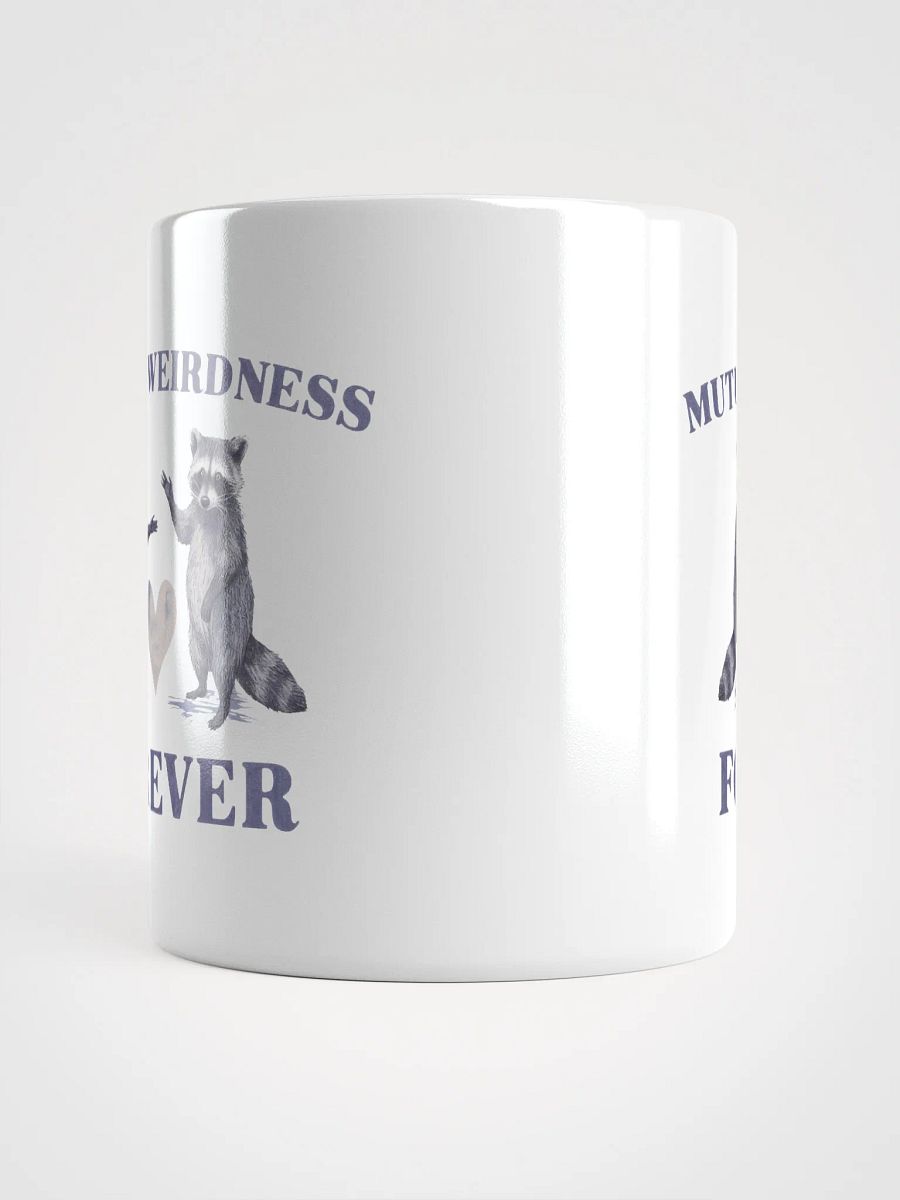 Raccoon Weirdness Forever Mug product image (13)