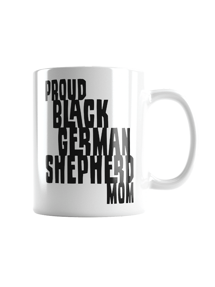 Proud Black German Shepherd Mom Small Mug For GSD Lovers product image (2)