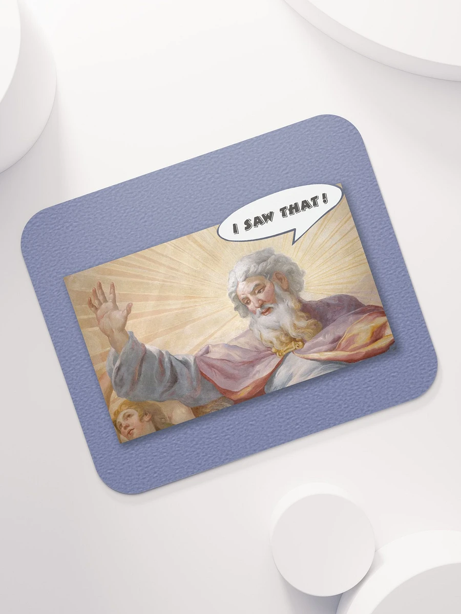 I Saw That Mousepad product image (7)