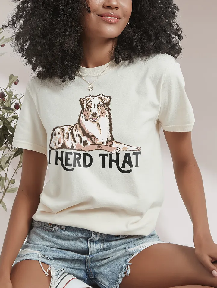 I Herd That | T-Shirt for Australian Shepherd (Red Merle) Dog Owners product image (15)