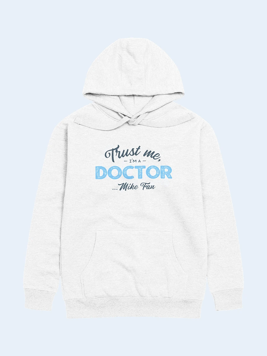 Doctor Mike Fan Hoodie product image (2)