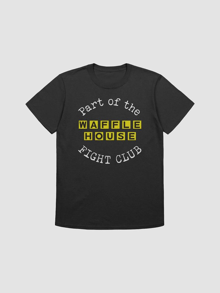 Waffle House Fight Club *3 am Version* product image (1)