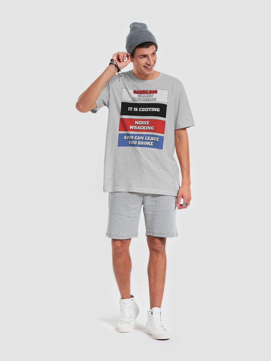 Gambling Is A Lot Like Dating T-shirt product image (40)