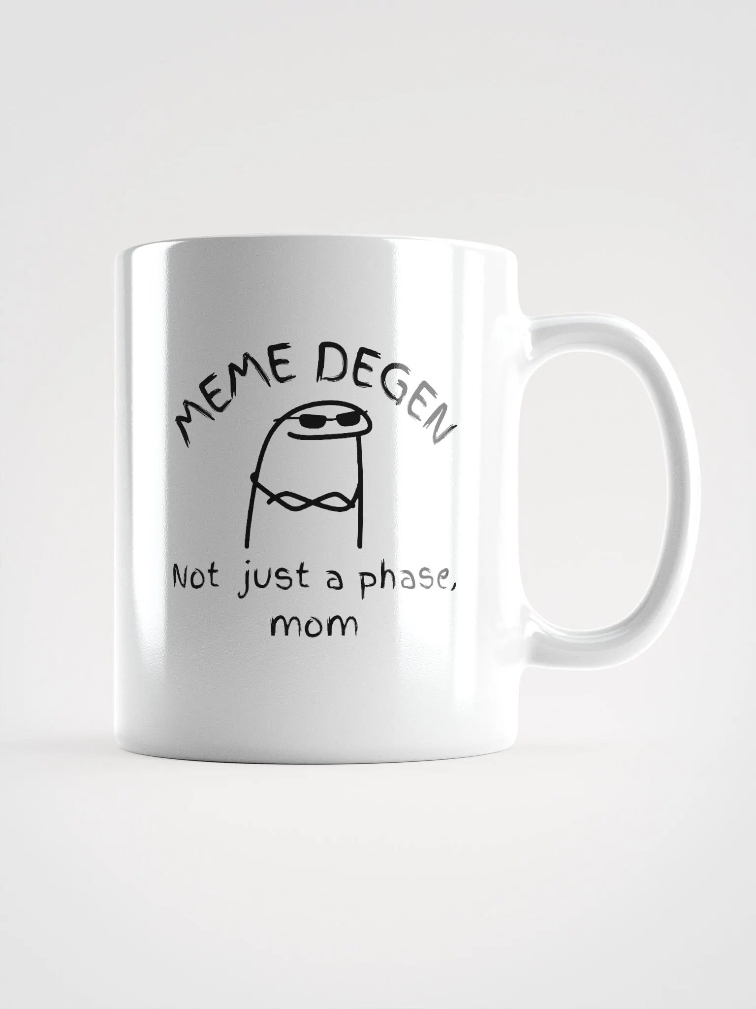 Meme Degen | White Glossy Mug product image (1)