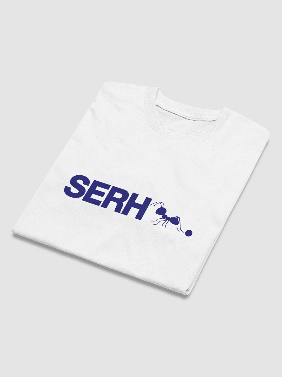 Limited Edition SERH🐜. "No Can't." T-Shirt product image (3)
