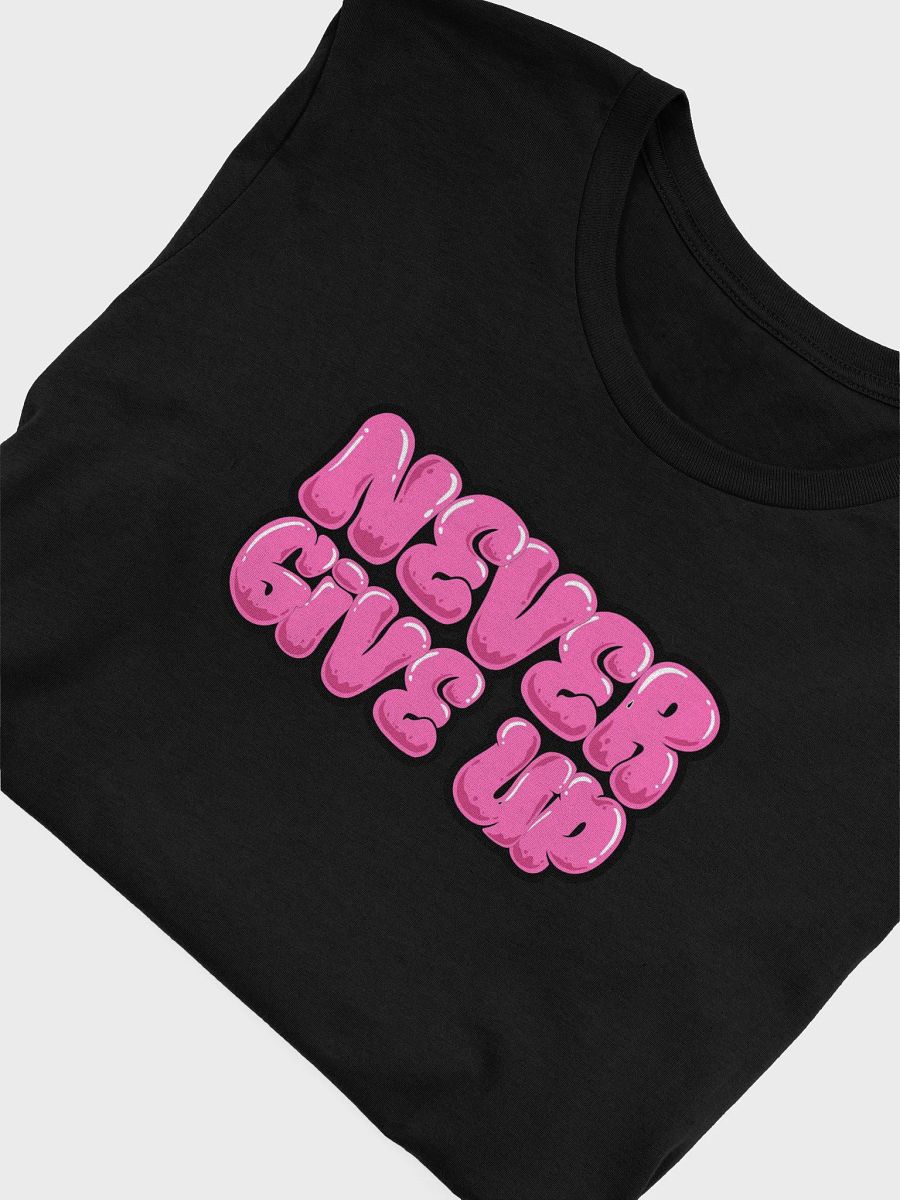 NEVER GIVE UP T-Shirt💙 product image (53)