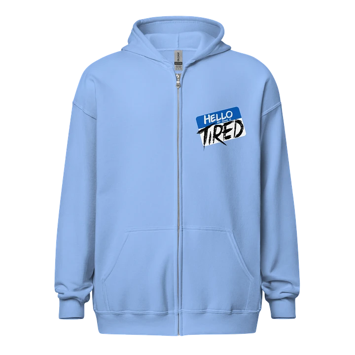 Hello! my name is Tired Zip-Up product image (1)