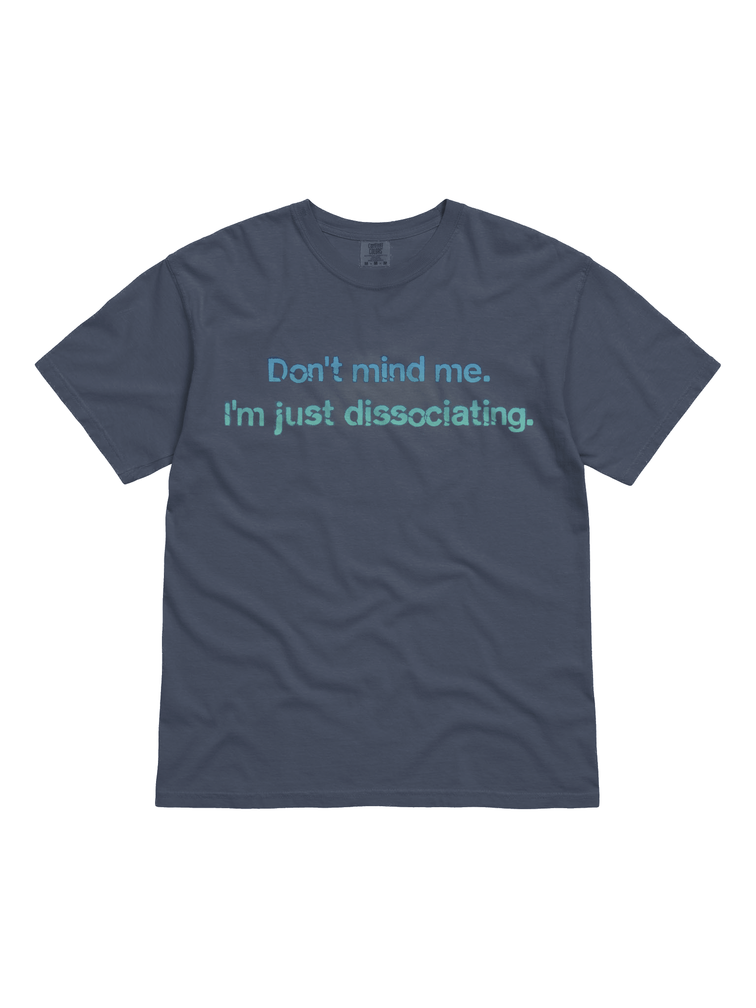 Don't Mind Me - Comfort Colors Garment-Dyed Heavyweight T-Shirt product image (7)