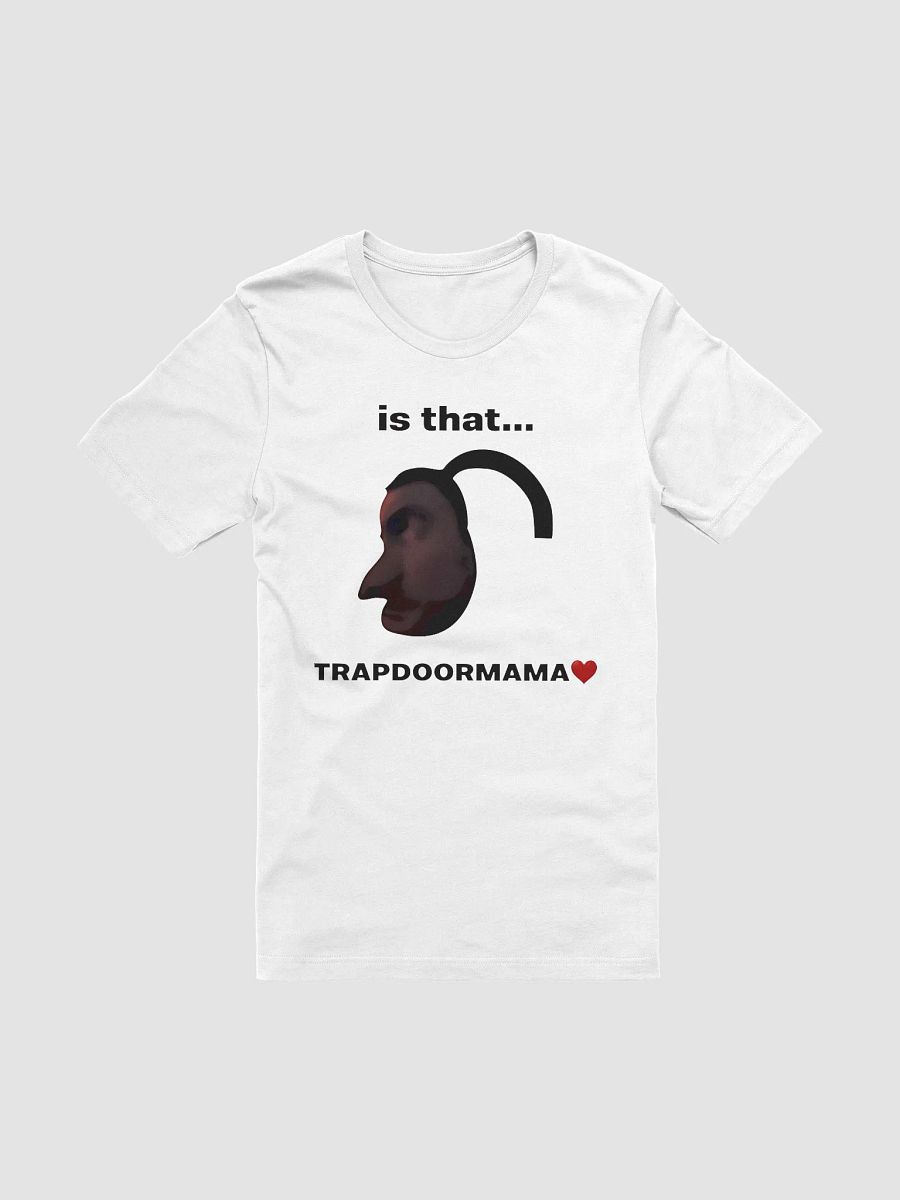 Elise Ilomilss Is That Trapdoormama Shirt product image (2)