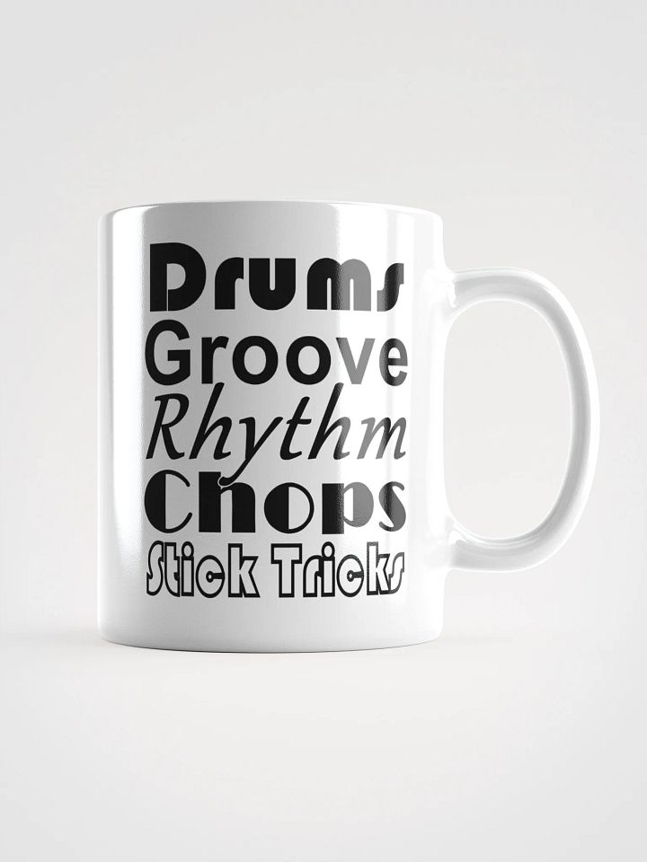 Drums,Groove,Rhythm,Chops,Stick Tricks (Black Text) product image (2)