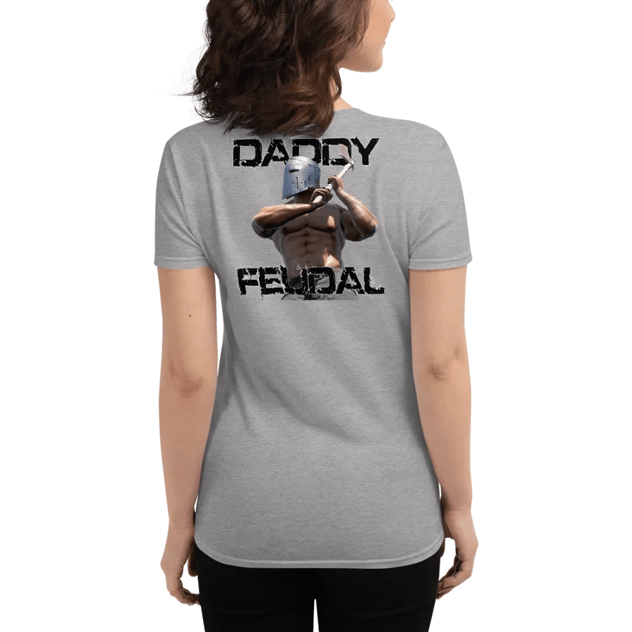 Daddy Feudal - Women's Graphic Back T product image (14)