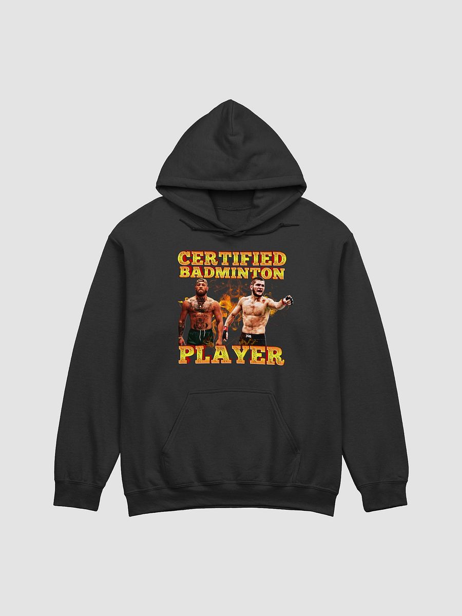 Certified Badminton Player Hoodie product image (1)