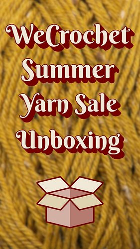 Today's the last day of the KnitPicks/WeCrochet Summer Yarn Sale, so I figured I'd do an unboxing of what I ordered to prep f...