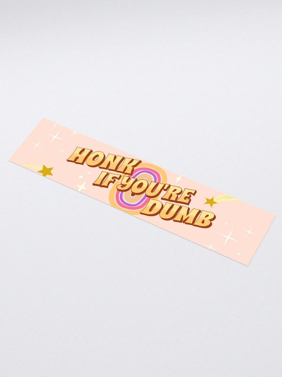 Honk If You're Dumb product image (4)