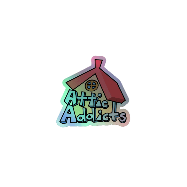 Attic Addicts Holographic Sticker product image (1)