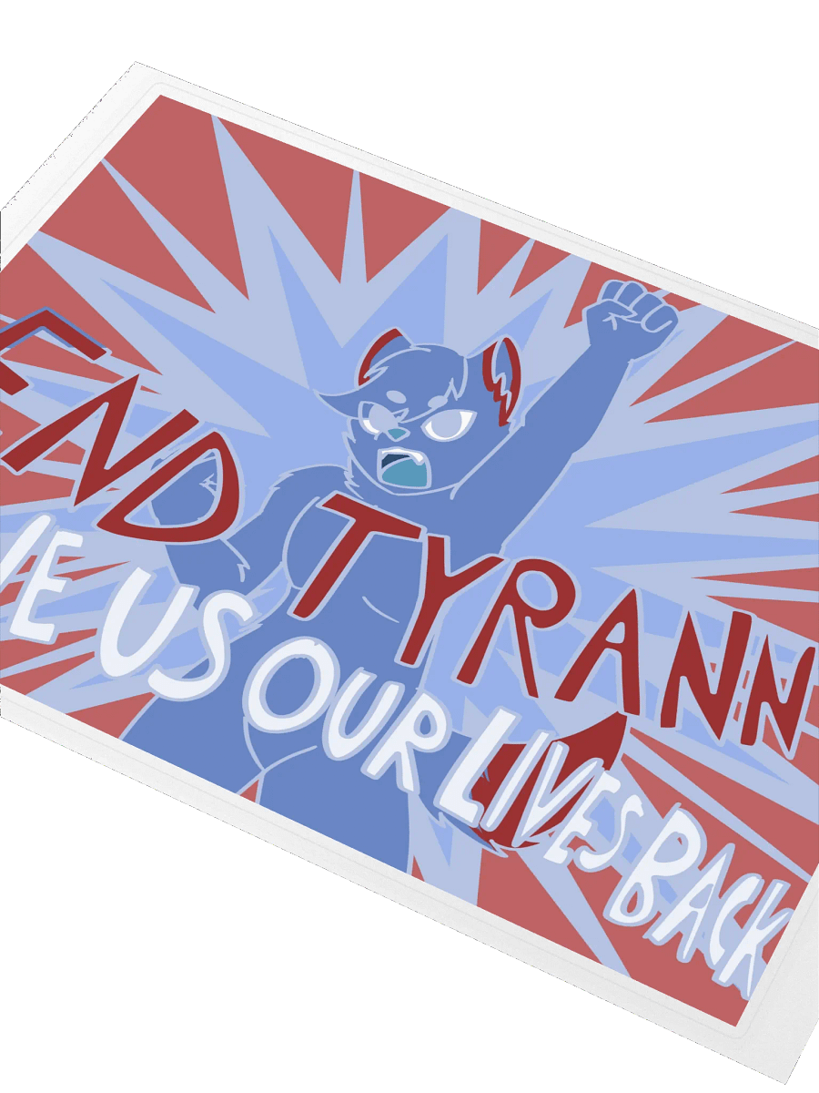 End Tyranny Sticker product image (2)
