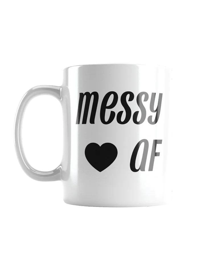 Messy AF - Mug product image (1)