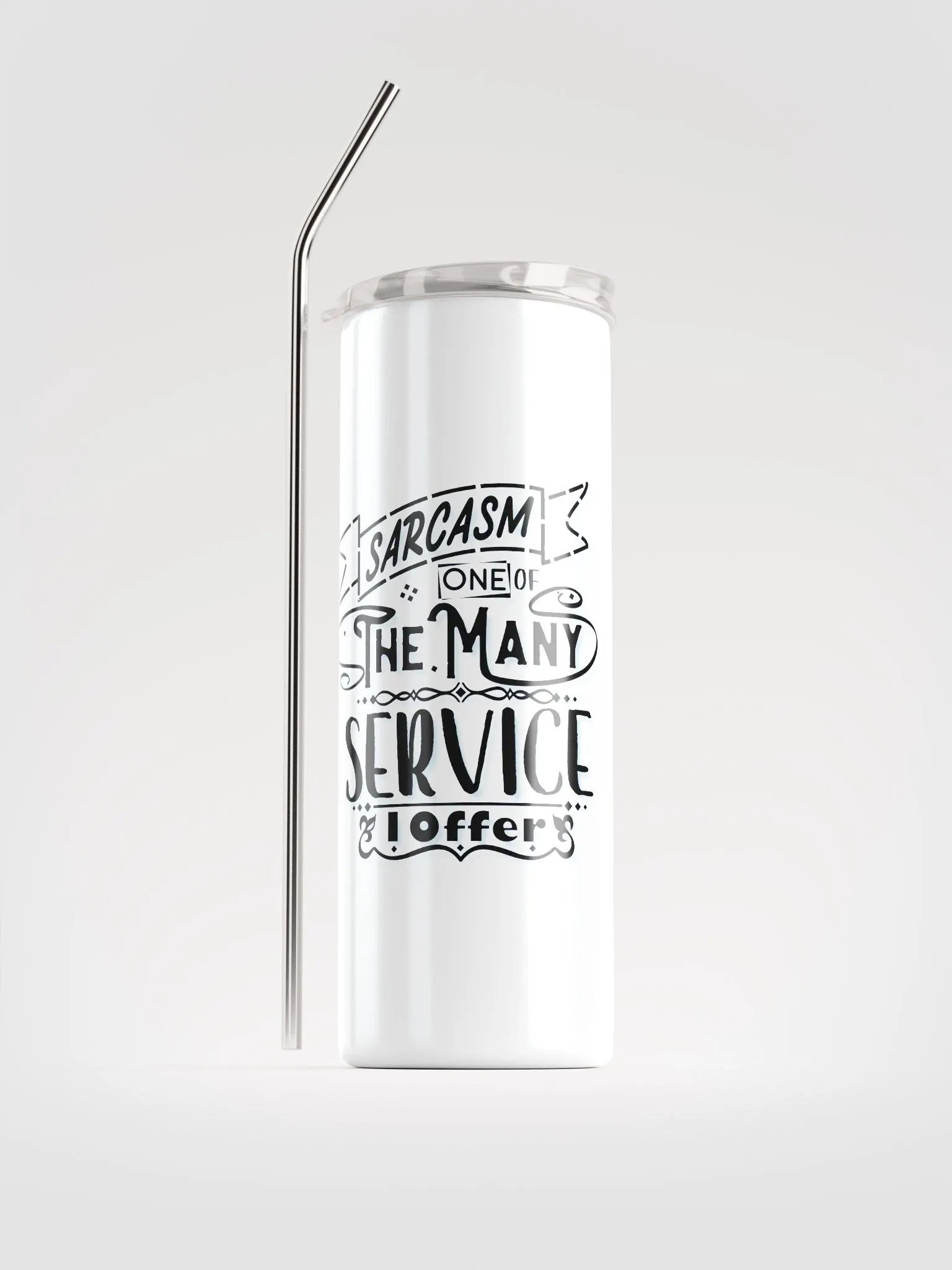 Sarcastic Service Stainless Steel Tumbler product image (3)