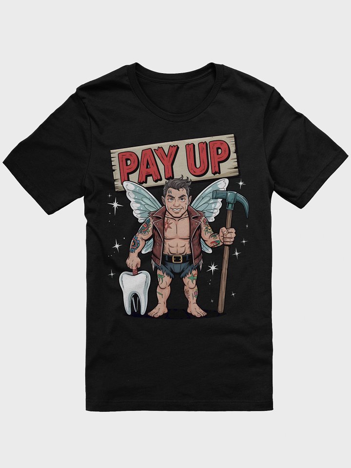 Fairy Muscle Debt Collector T-Shirt product image (1)