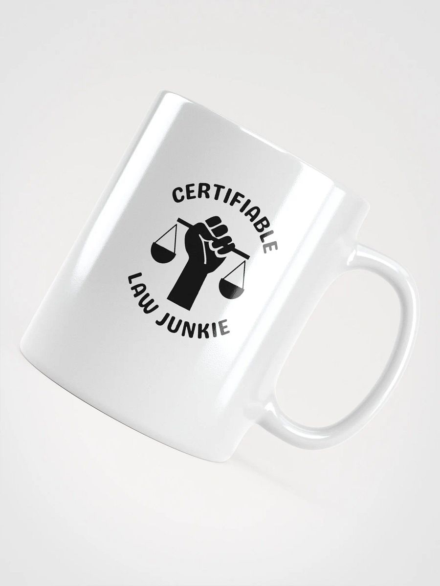 Certifiable Law Junkie Coffee Mug product image (4)
