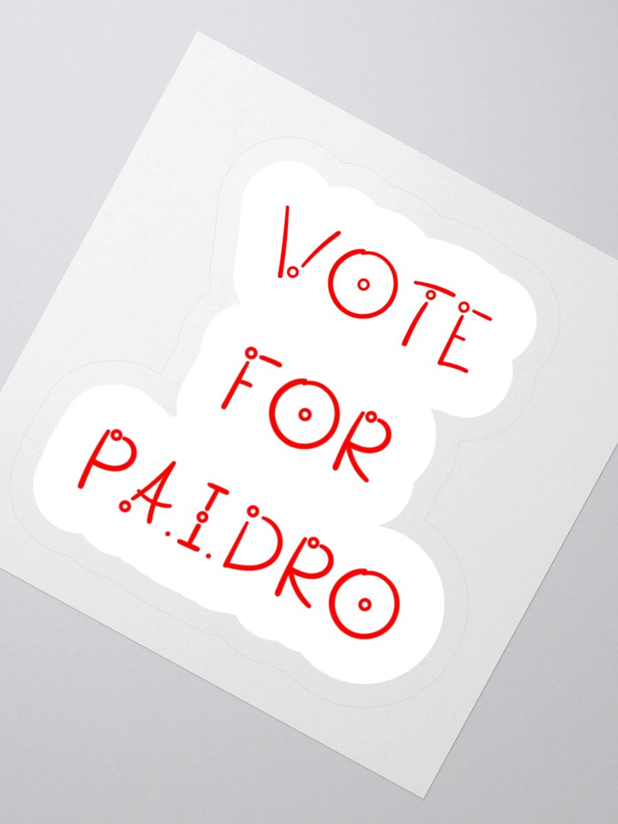 Vote For P.A.I.DRO Sticker product image (4)
