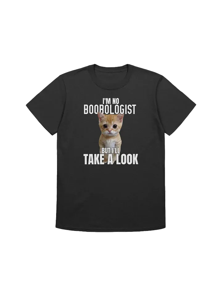 I'm No Boobologist T-Shirt product image (1)