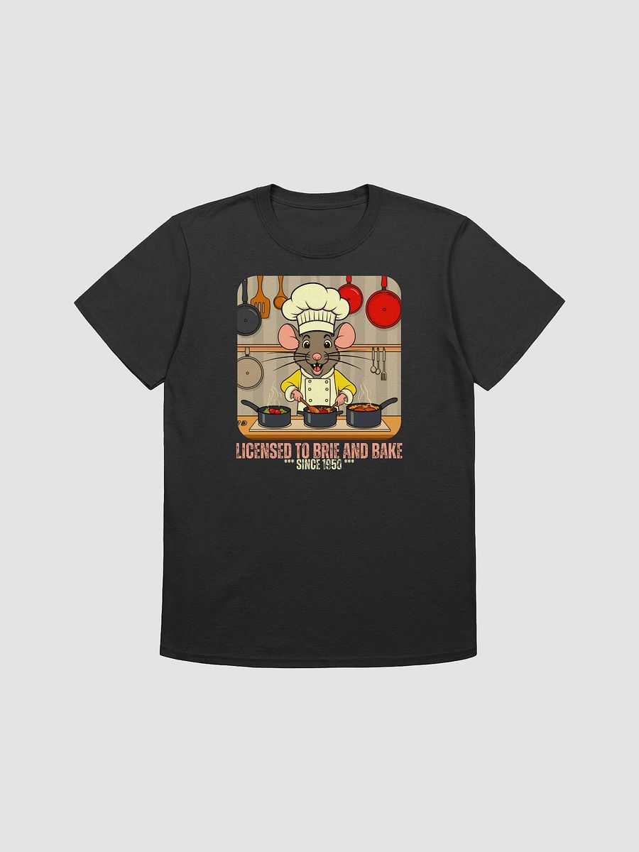 Licensed To Brie And Bake Unisex Shirt product image (4)