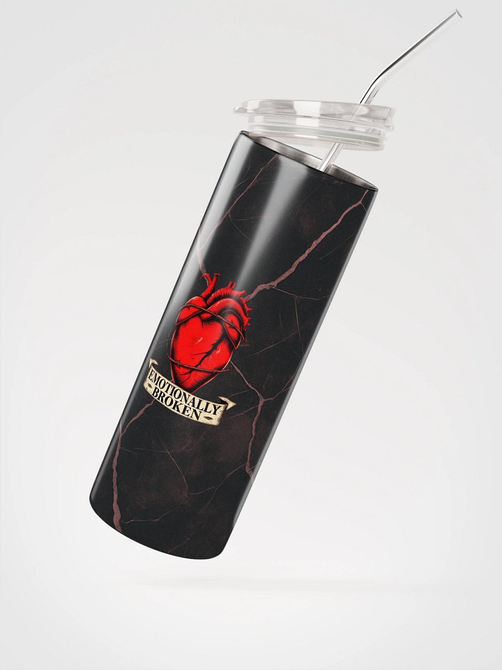 Emotionally Broken Tumbler product image (2)