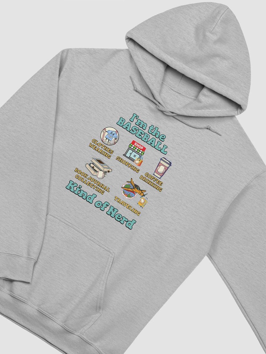 Im The Baseball Kind Of Nerd Adventure Hoodie product image (22)