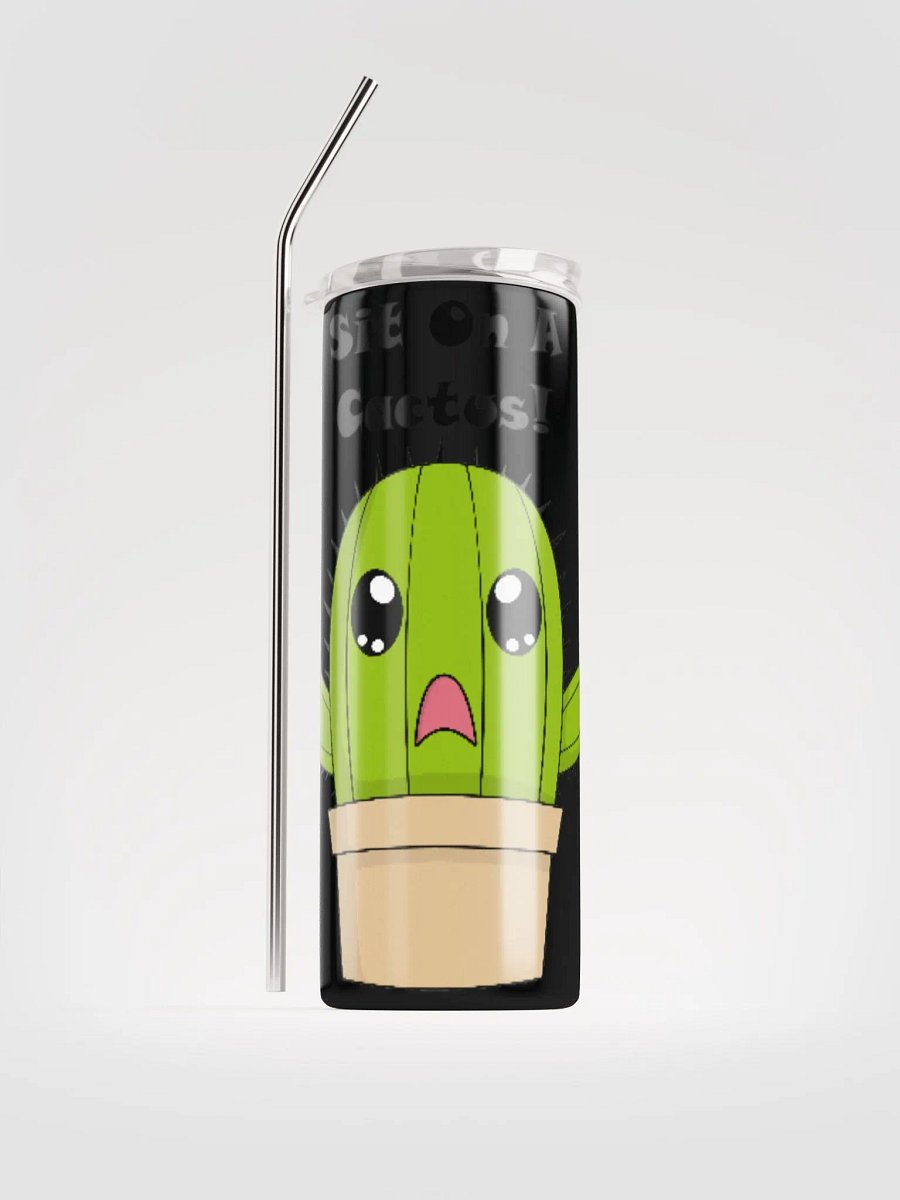 Sit on a cactus tumbler product image (1)