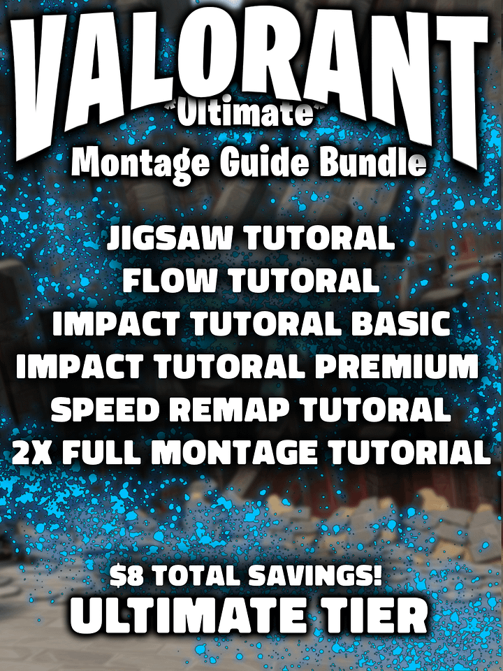 Valorant montage guide ULTIMATE TIER product image (1)