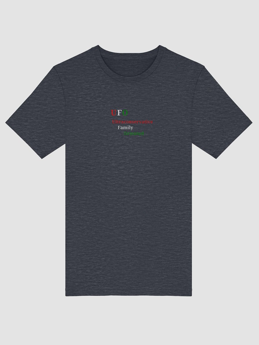 UFO Ultraconservative Family Oriented T-Shirt product image (5)