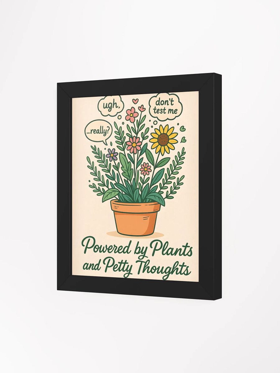 Petty Plant Thoughts Matte Poster product image (35)