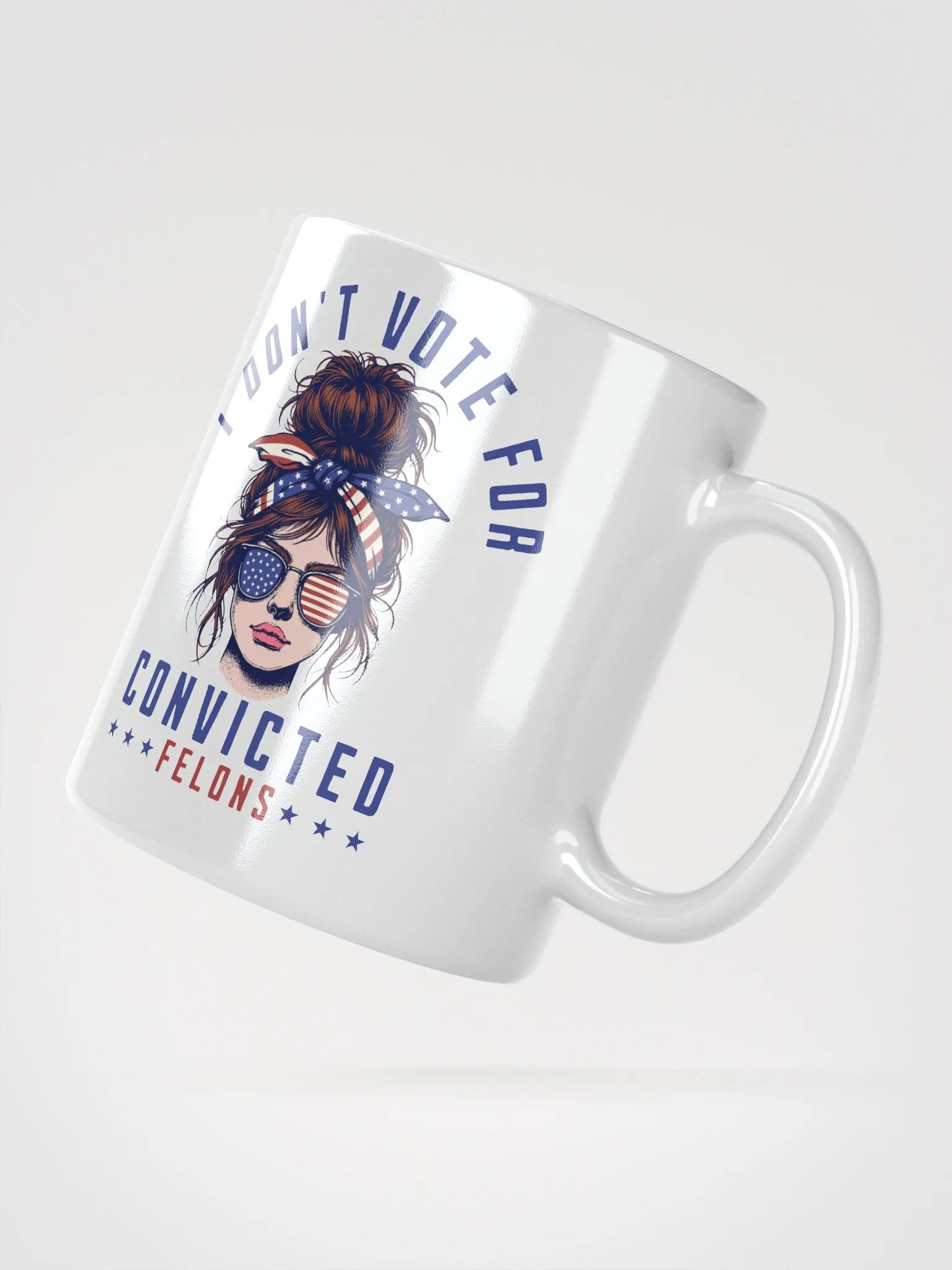 I don't vote for convicted felons product image (2)