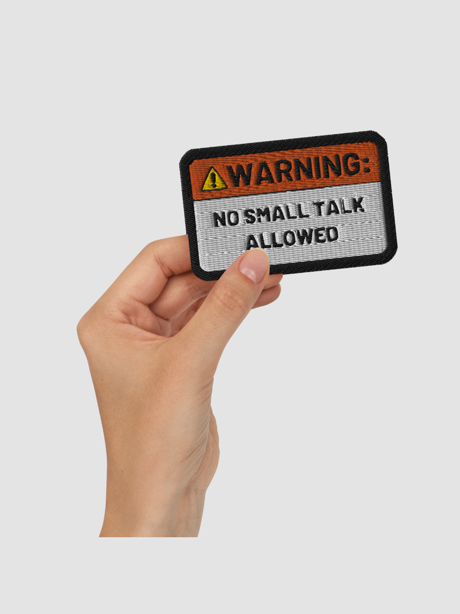NO SMALL TALK ALLOWED patch product image (2)