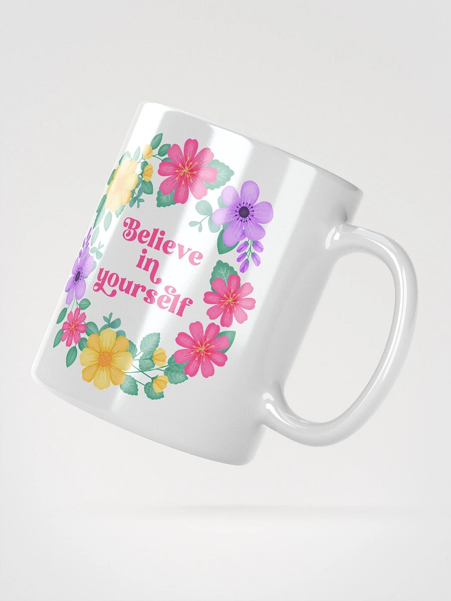 Believe in yourself - Motivational Mug product image (2)